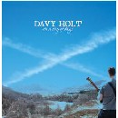Davy Holt - On a day of days