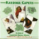 An album of Scottish Dance Music Kardinia Kapers