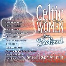 Celtic Collections vol 12 - Celtic Women From Scotland