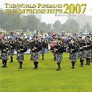 Various Pipe Bands - World Pipe Band Championships 2007 -  Vol 2