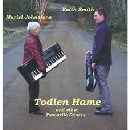 Keith Smith & Muriel Johnstone - Todlen Hame
