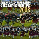 Various Pipe Bands - World Pipe Band Championships 2008 - Vol 2