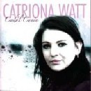 Catriona Watt - Cadal Cuain