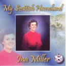Ina Miller - My Scottish Homeland