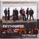 Rhythmnreel - The Crossing