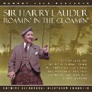 Harry Lauder - Roamin' in the Gloamin'