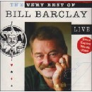 Bill Barclay - The Very Best of Bill Barclay Live