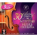 Scottish Fiddle Orchestra - 30 Glorious Years