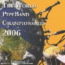 Various Pipe Bands - World Pipe Band Championships 2006 - Vol 2