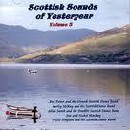 Scottish Sounds of Yesteryear - Volume 3