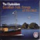 The Clydesiders - Scottish Folk Songs Of The West