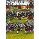 2008 World Pipe Band Championships - Volume 2