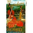 Scottish Fiddle Orchestra - The Legendary