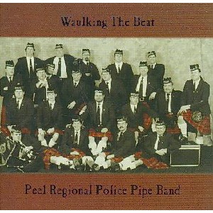 Peel Regional Police Pipe Band - Waulking the Beat