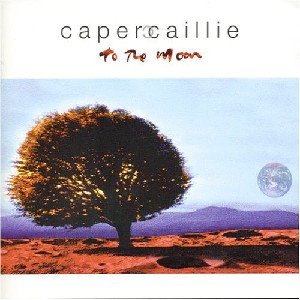 Capercaillie - To the Moon Capercaillie - To the Moon