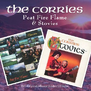 Corries - Peat Fire Flame and Stovies
