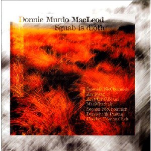 Donnie Murdo MacLeod - Squab Is Dloth