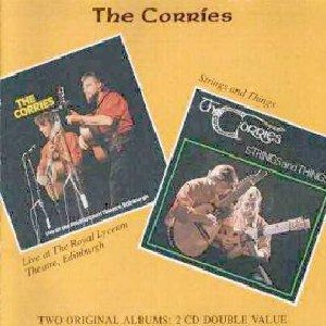 Corries - Strings and Things/Live at the Royal Lyceum Theatre