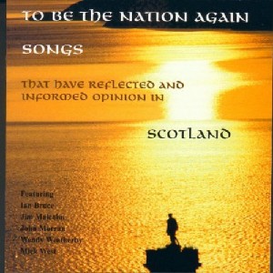 Various Artists - To Be the Nation Again Various Artists - To Be the Nation Again