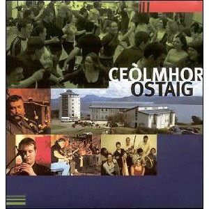 Various Artists - Ceol Mhor Ostaig