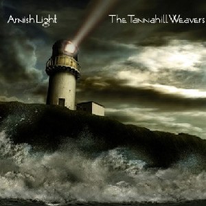 Tannahill Weavers - Arnish Light