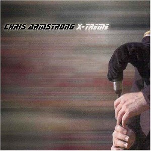 Chris Armstrong - X-Treme