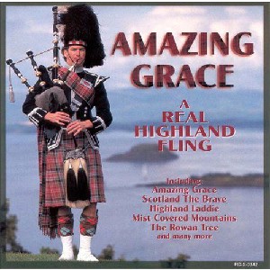 Various Artists - Amazing Grace - a Real Highland Fling