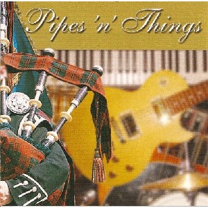 Various Artists - Pipes 'N Things