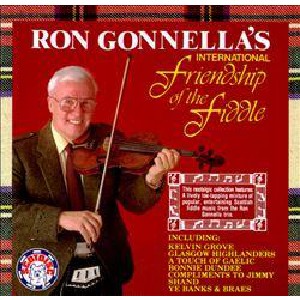 Ron Gonnella - Ron Gonnella's International Friendship Fiddle