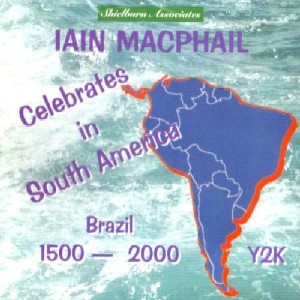 Iain MacPhail & his Scottish Dance Band - The Scottish Dance Band in South America
