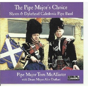 Shotts & Dykehead Caledonia Pipe Band - Pipe Majors Choice