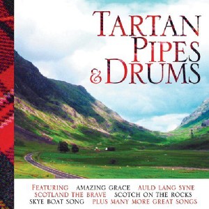 Various Artists - Tartan Pipes and Drums