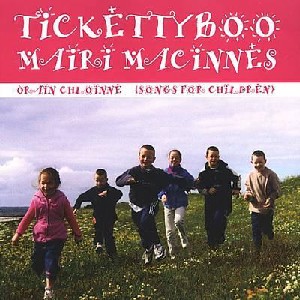 Mairi MacInnes - Tickettyboo Mairi MacInnes - Tickettyboo