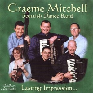 Graeme Mitchell and his Band - Lasting Impression