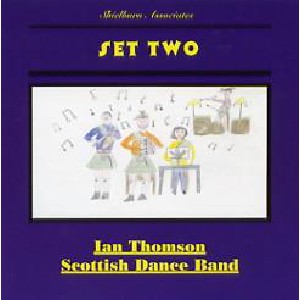 Ian Thomson Scottish Dance Band - Set Two