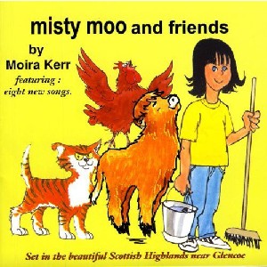 Moira Kerr - Misty Moo & Friends Moira Kerr - Misty Moo & Friends