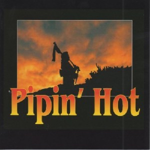 Pipin Hot - Pipin' Hot