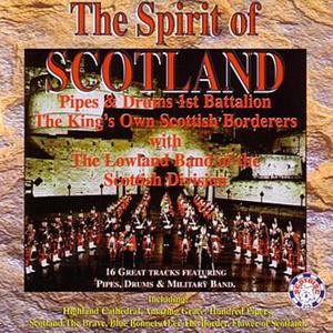 The Lowland Band (of the Scottish Division) - Spirit of Scotland