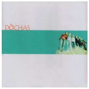 Dochas - Dochas Dochas - Dochas