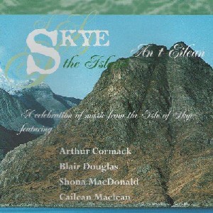 Various Artists - Skye the Island Various Artists - Skye the Island