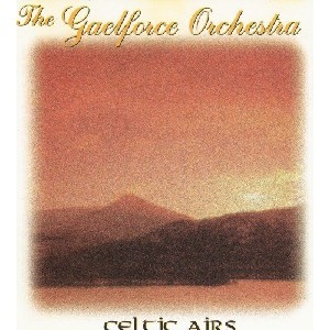 Gaelforce Orchestra - Celtic Airs