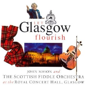 Scottish Fiddle Orchestra - Let Glasgow Flourish