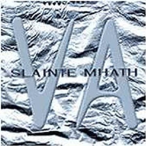 Slainte Mhath - Va Slainte Mhath - Va