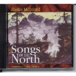 Alastair McDonald - Songs Of The North Alastair McDonald - Songs Of The North
