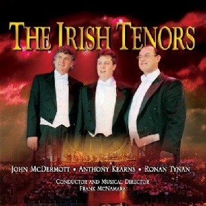 Irish Tenors - The Irish Tenors Irish Tenors - The Irish Tenors