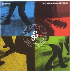 Runrig - Stamping Ground Runrig - Stamping Ground