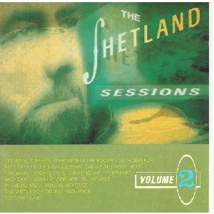 Various Artists - The Shetland Sessions Volume 2 Various Artists - The Shetland Sessions Volume 2