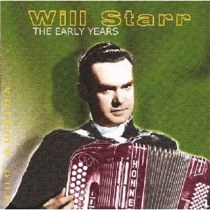 Will Starr - The Early Years Volume 1 Will Starr - The Early Years Volume 1