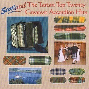 Various Artists - Tartan Top Twenty - Greatest Accordion Hits