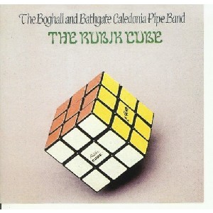 Boghall & Bathgate Caledonia Pipe Band - The Rubic Cube Boghall & Bathgate Caledonia Pipe Band - The Rubic Cube